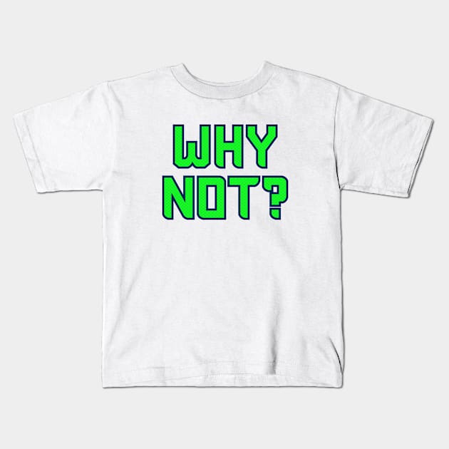 Why Not Seattle - White 1 Kids T-Shirt by KFig21